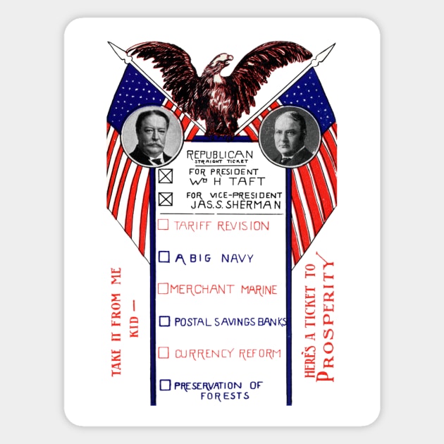 1909 Vote Taft, Kid! Sticker by historicimage